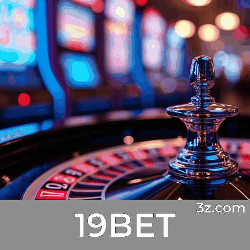 19BET: Plataforma de Apostas Segura e Premiada