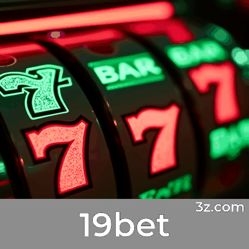 19bet: Seu Destino de Cassino Online Seguro