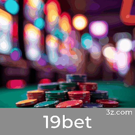 19bet: Seu Destino de Cassino Online Seguro